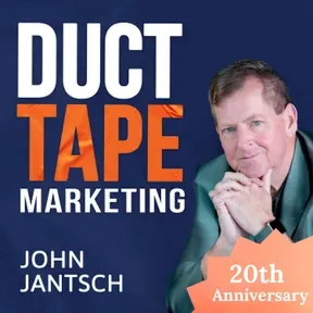 The Duct Tape Marketing Podcast