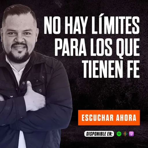 NO HAY LÍMITES PARA LOS QUE TIENEN FE / GANANDO LA BATALLA