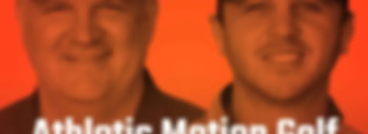 Athletic Motion Golf- The Podcast