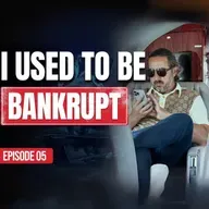From Bankruptcy to 9 Figures: How I Built a Business With No Investors | Episode 5