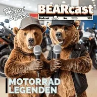 BEARcast#302: Motorrad-Legenden