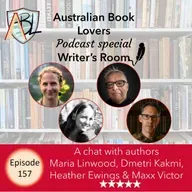 Writer's Room with Maria Linwood, Dmetri Kakmi, Heather Ewings & Maxx Victor