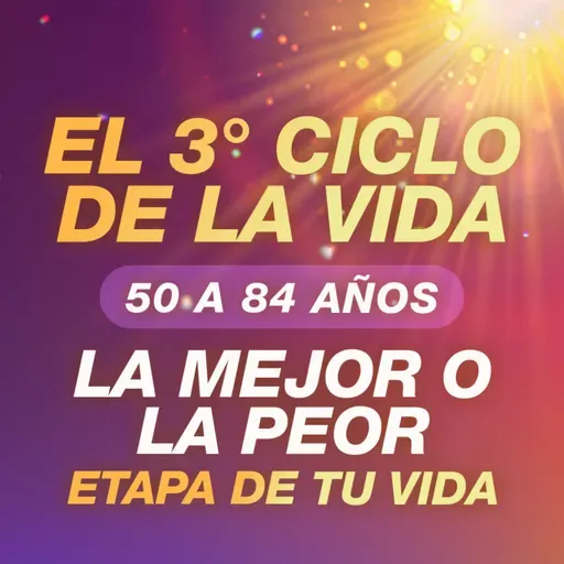 🙌 RENACER DESPUÉS DE LOS 50s: 3° Ciclo de la Vida | Astrología Psicológica Evolutiva