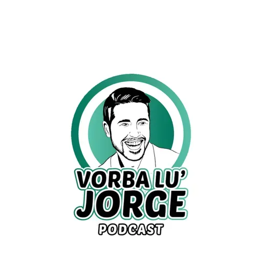 “Doar sotul meu poate sa-mi spuna cum arat” 🎙️ VORBA LU' JORGE