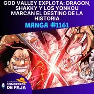 One Piece Manga #1161 - God Valley explota y revela el destino del mundo.