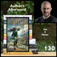 130: Jim C Hines (Kitemaster)
