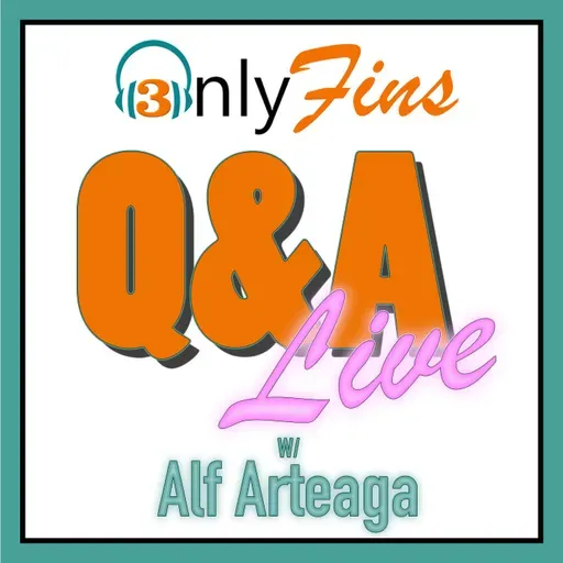 3YPC-OnlyFins Q&A LIVE-Ep.4.92