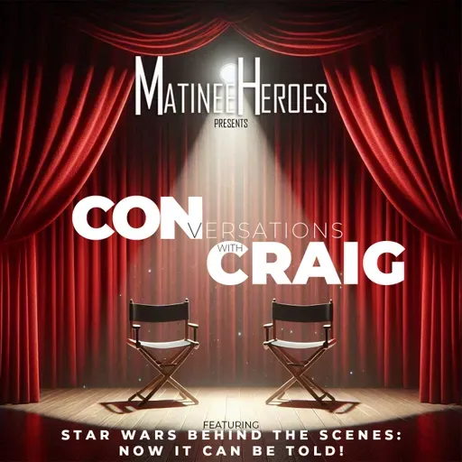 Star Wars Behind the Scenes: Now it Can Be Told – December 2019