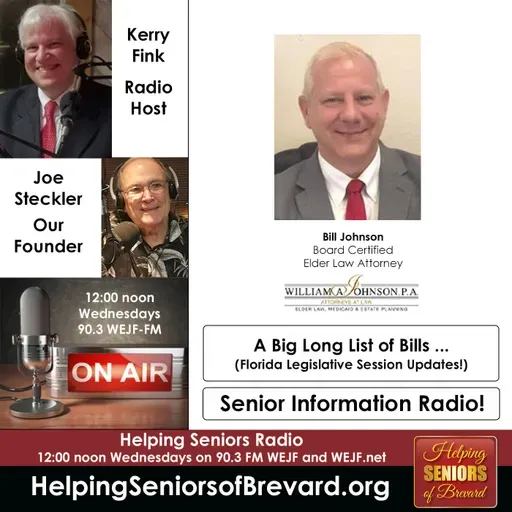 A Long List of Bills | Helping Seniors Radio
