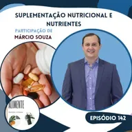 Suplementação Nutricional e Nutrientes