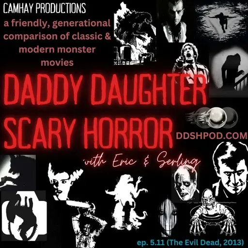 Daddy Daughter Scary Horror 5.11 (Evil Dead, 2013)