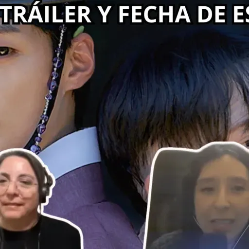 Podcast #414 - El live-action del BL «Painter of the Night» llega a Lezhin Snack a fines de mayo (05-05-2026)