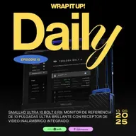 SmallHD Ultra 10 RX, Maxima MicroFocus, FX3a, Pearla 2.2.1 y más
