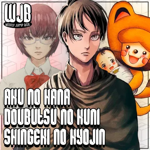 Shingeki no Kyojin, Aku no Hana & Doubutsu no Kuni | Ponto de Partida