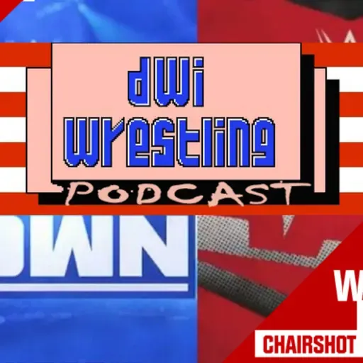 Classic DWI Podcast #471 (4/18/25): WrestleMania 41, Chairshot Founder's Edition