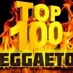 TOP 100 Reggaeton Exitos del Momento Radio