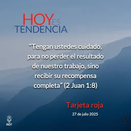 Tarjeta roja ~ Devocional de Jóvenes ~ 27 de julio 2025
