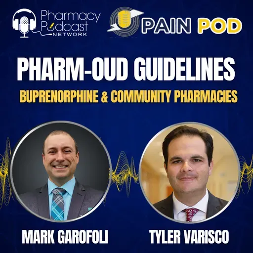 PhARM-OUD Guidelines: Buprenorphine & Community Pharmacies| Pain Pod