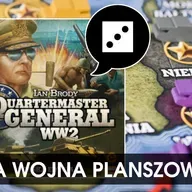 Quartermaster General WW2. Warto było czekać.