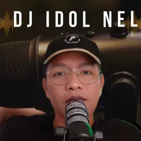 DJ IDOL NEL  PODCAST ALBUM
