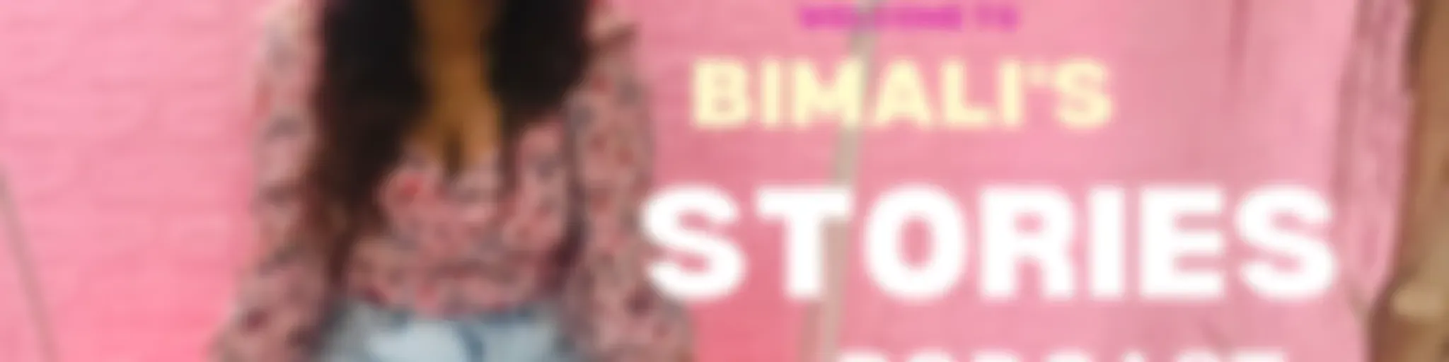 Bimali’s stories