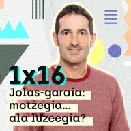 Etxerako Lanak 1x16: Jolas-garaia: motzegia… ala luzeegia?