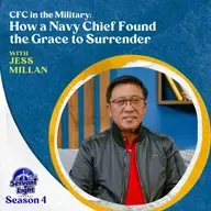 S4 Ep5: CFC in the Military: How a Navy Chief Found the Grace to Surrender