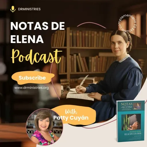 Episode 525: 09 de Mayo de 2026  - Notas de Elena - Material complementario de ES para adultos