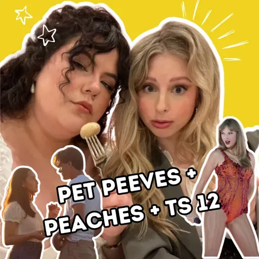 #130 | PET PEEVES & THE NEW TAYLOR SWIFT ALBUM