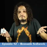 #52 - Bernardo Sedlacek
