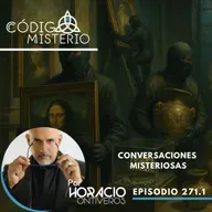 271.1: Conversaciones misteriosas