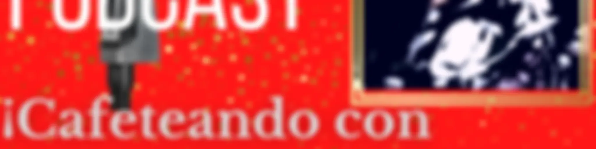 "Cafeteando Con Perla Abad"