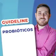 EP 144 - Probióticos - Guideline
