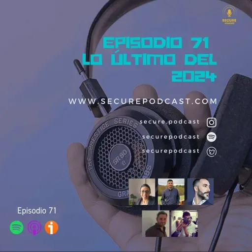Episodio 071 - Lo último del 2024