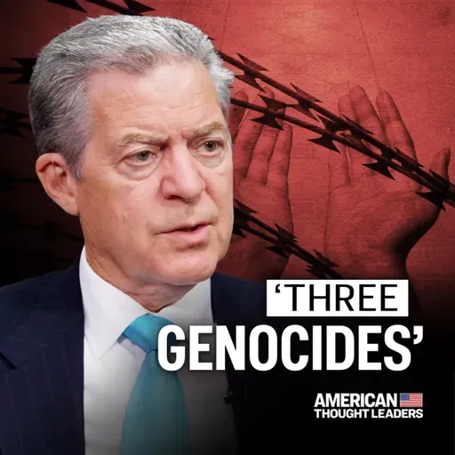 The CCP’s Greatest Insecurity—and America’s Greatest Weapon | Sam Brownback