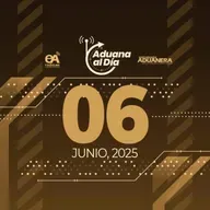 Aduana al Día - 06 de junio de 2025
