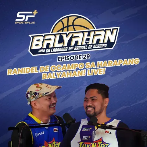 Ep 29 Ranidel De Ocampo sa Harapang Balyahan! Live!