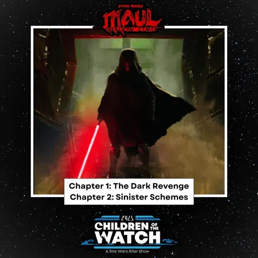 Maul - Shadow Lord: Chapter 1 "The Dark Revenge" and Chapter 2 "Sinister Schemes"