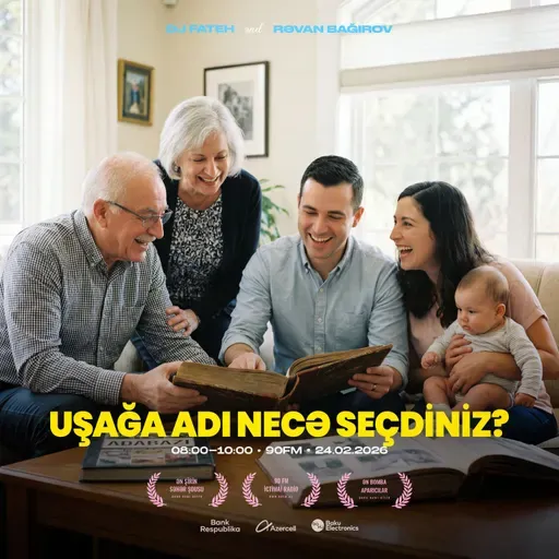 Uşağa adı necə seçdiniz? 24.02.26