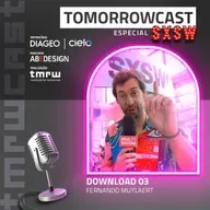 TomorrowCast SXSW 2025 - Download - Episódio 03