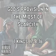 God's Provision in the Midst of Scarcity