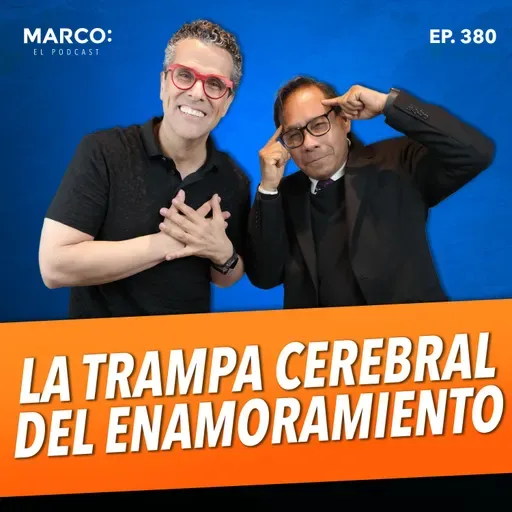 380.- Los SECRETOS del CEREBRO en el AMOR, ATRACCIÓN y DESEO - Dr. Eduardo Calixto