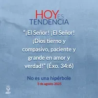 No es una hipérbole ~ Devocional de Jóvenes ~ 3 de agosto 2025