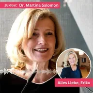 #142 - Mut, Medien & Macht: Erika im Gespräch mit Dr. Martina Salomon