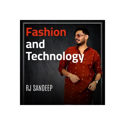 Fashion and Technology | FASHION & MORE