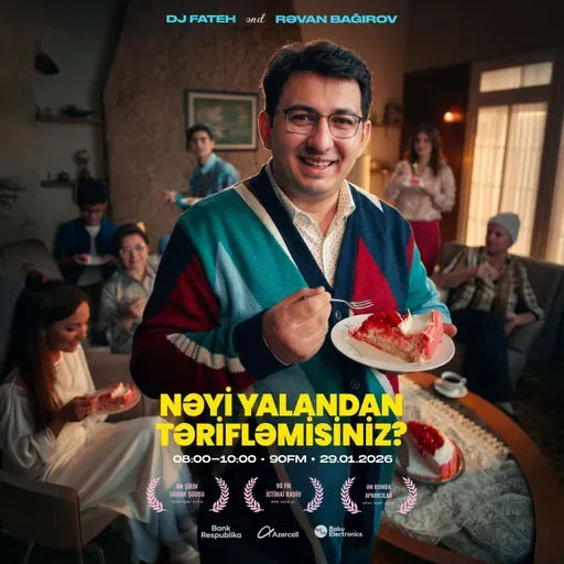 Nəyi yalandan tərifləmisiniz? 29.01.2026