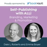 The Truth About Book Promotions (and Why Authors Get It Wrong): Self-Publishing with ALLi Featuring Dale L. Roberts