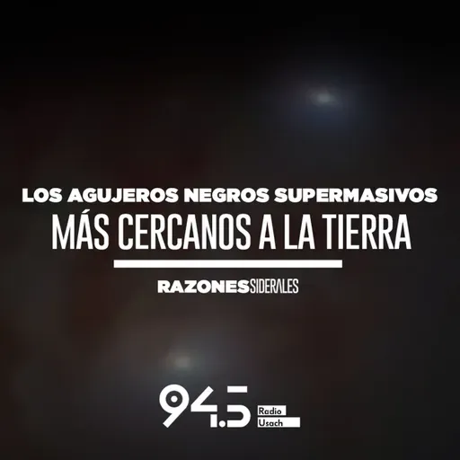 Los agujeros negros supermasivos más cercanos a la Tierra