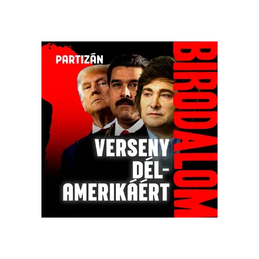 Rezsimváltásra készül Trump Venezuelában? | Birodalom #12