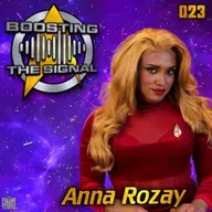 Boosting The Signal 023: Anna Rozay